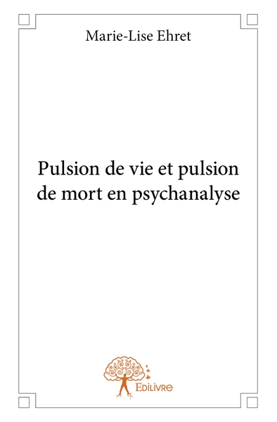 Image de Pulsion de vie et pulsion de mort en psychanalyse