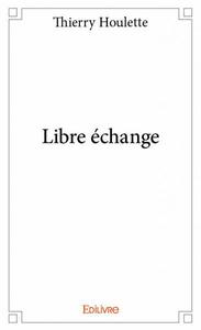 Picture of Libre échange