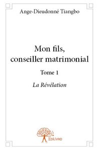 Picture of Mon fils, conseiller matrimonial