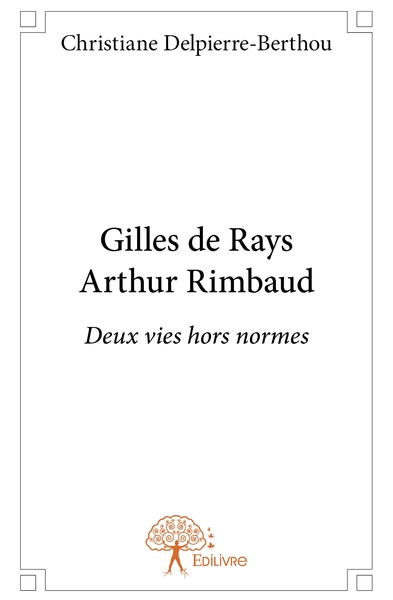 Picture of Gilles de Rays Arthur Rimbaud