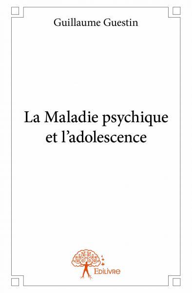 Image de La maladie psychique et l’adolescence