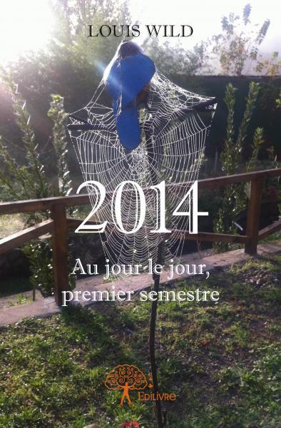 Image de 2014 au jour le jour, premier semestre