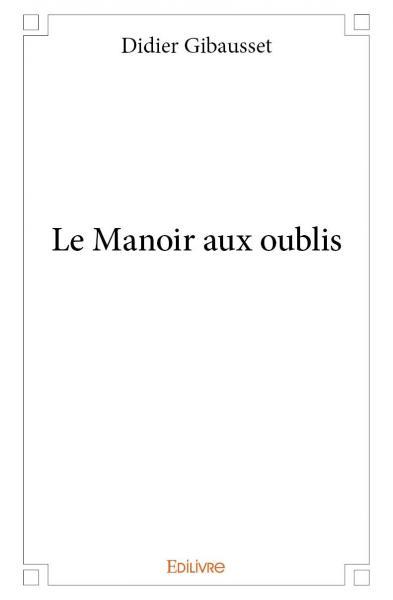 Image de Le manoir aux oublis