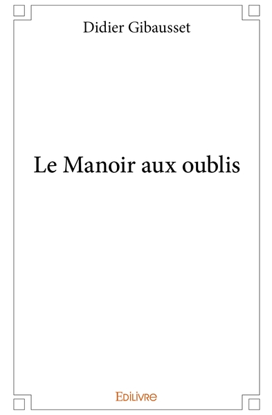 Picture of Le Manoir aux oublis