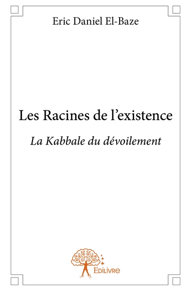 Picture of Les Racines de l'existence