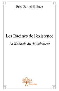 Picture of Les Racines de l'existence