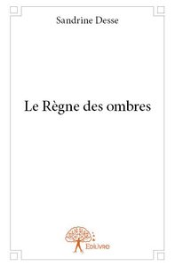 Picture of Le règne des ombres