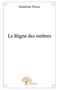 Picture of Le Règne des ombres