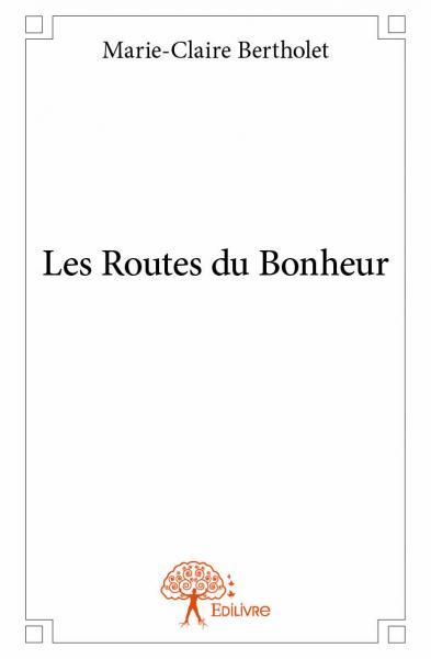 Image de Les routes du bonheur