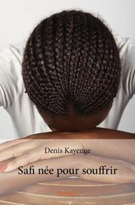 Image de Safi née pour souffrir