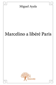 Image de Marcelino a libéré Paris