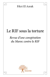 Picture of Le RIF sous la torture