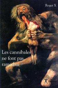 Picture of Les cannibales ne font pas ramadan