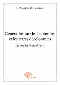 Image de Généralités sur les bentonites et les terres décolorantes
