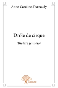 Image de Drôle de cirque