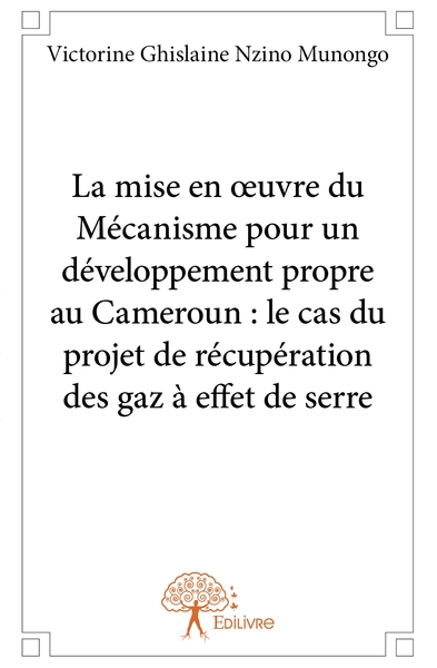 Image de La mise en oeuvre du Mécanisme pour un développement propre au Cameroun