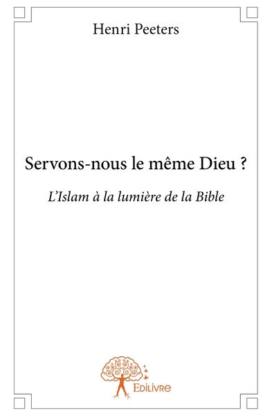 Picture of Servons-nous le même Dieu ?
