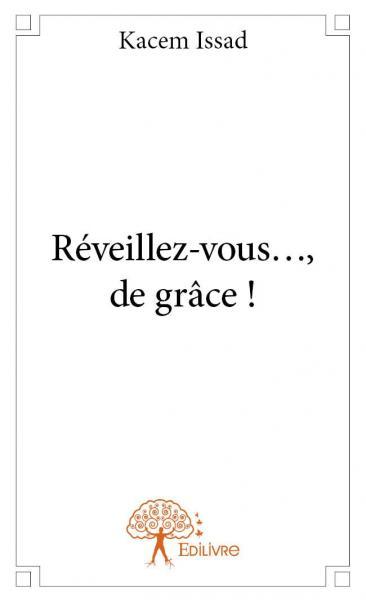 Image de Réveillez vous..., de grâce !
