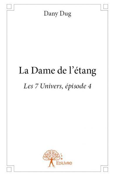 Image de La dame de l’étang