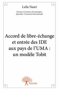 Image de Accord de libre-échange et entrée des ide aux pays de l'uma : un modèle tobit