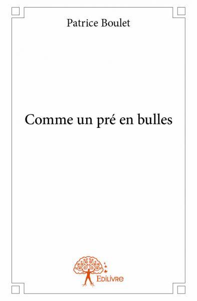 Image de Comme un pré en bulles