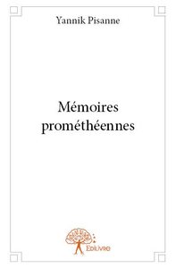 Image de Mémoires prométhéennes