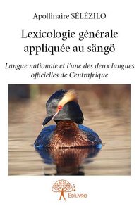 Image de Lexicologie générale appliquée au sängö