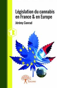 Image de Législation du cannabis en france & en europe