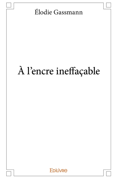 Picture of À l'encre ineffaçable