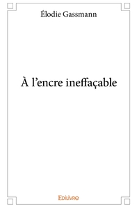 Picture of À l'encre ineffaçable