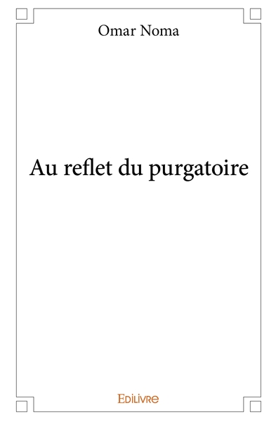Picture of Au reflet du purgatoire