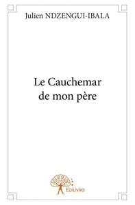 Picture of Le cauchemar de mon père