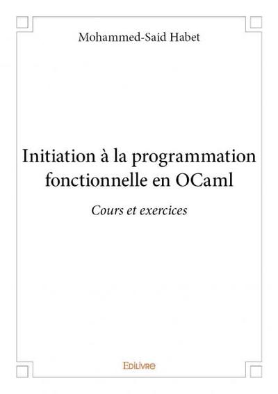 Image de Initiation à la programmation fonctionnelle en ocaml