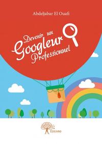 Image de Devenir un googleur professionnel