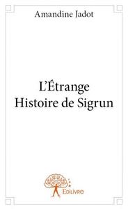 Image de L’étrange histoire de sigrun