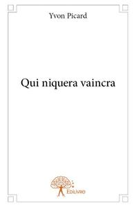 Image de Qui niquera vaincra
