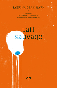 Picture of Lait sauvage
