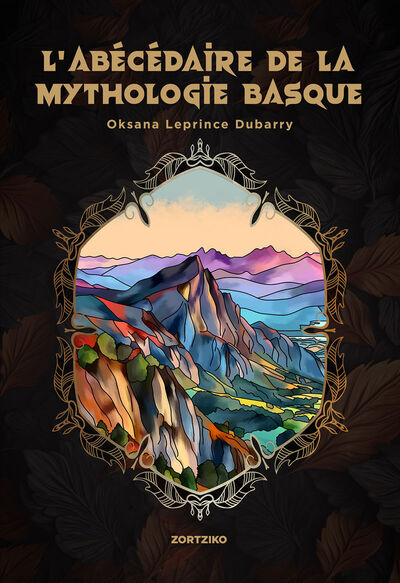 Picture of L'ABECEDAIRE DE LA MYTHOLOGIE BASQUE