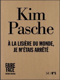 Picture of À la lisière du monde, je m'étais arrêté