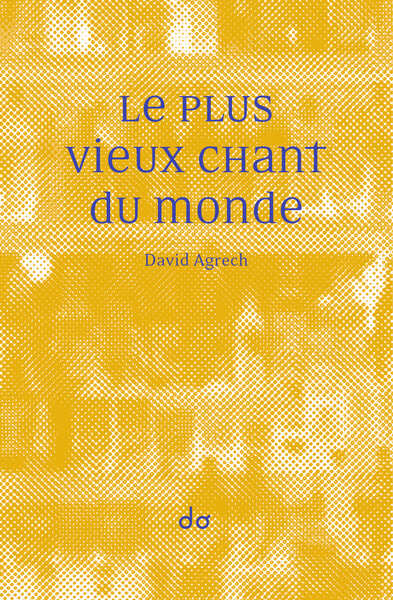 Image de Le Plus Vieux Chant du monde