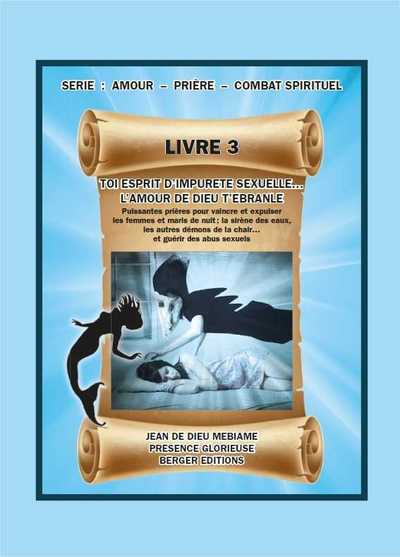 Image de Toi esprit d'impureté sexuelle... L'amour de Dieu t'ébranle