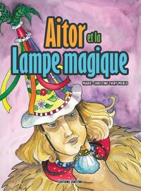 Picture of AITOR ET LA LAMPE MAGIQUE