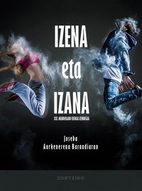 Picture of Izena eta izana - XXI menderako euskal izendegia