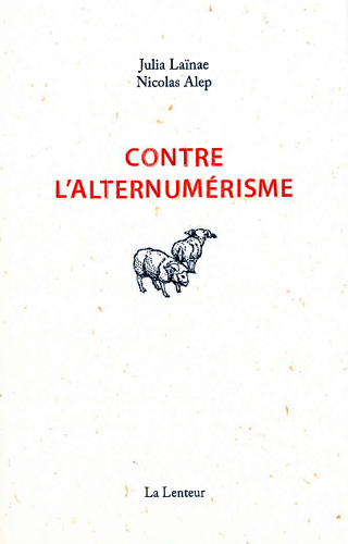 Image de Contre l'alternumérisme