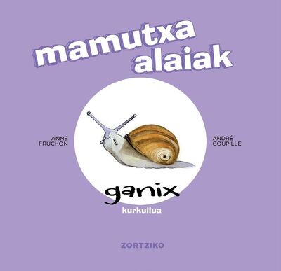 Image de MAMUTXA ALAIAK - GANIX KURKUILUA