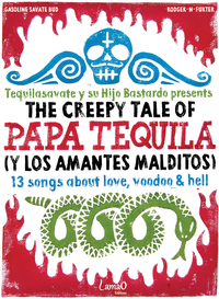 Picture of The creepy tale of Papa Tequila (y los amantes malditos)
