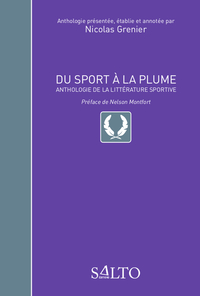 Picture of Du sport à la plume - Anthologie de la littérature sportive