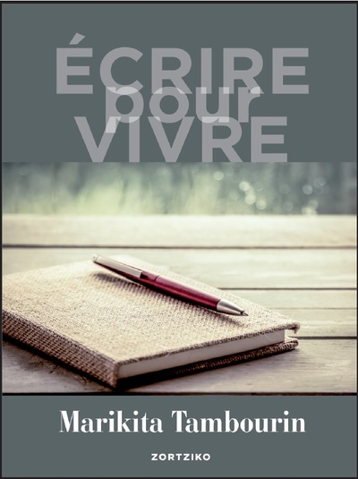 Picture of Écrire pour vivre