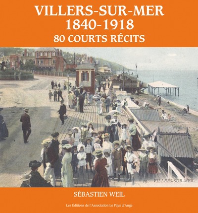 Image de Villers-sur-Mer (1840-1918). 80 courts récits