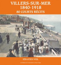 Image de Villers-sur-Mer (1840-1918). 80 courts récits